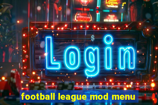 football league mod menu